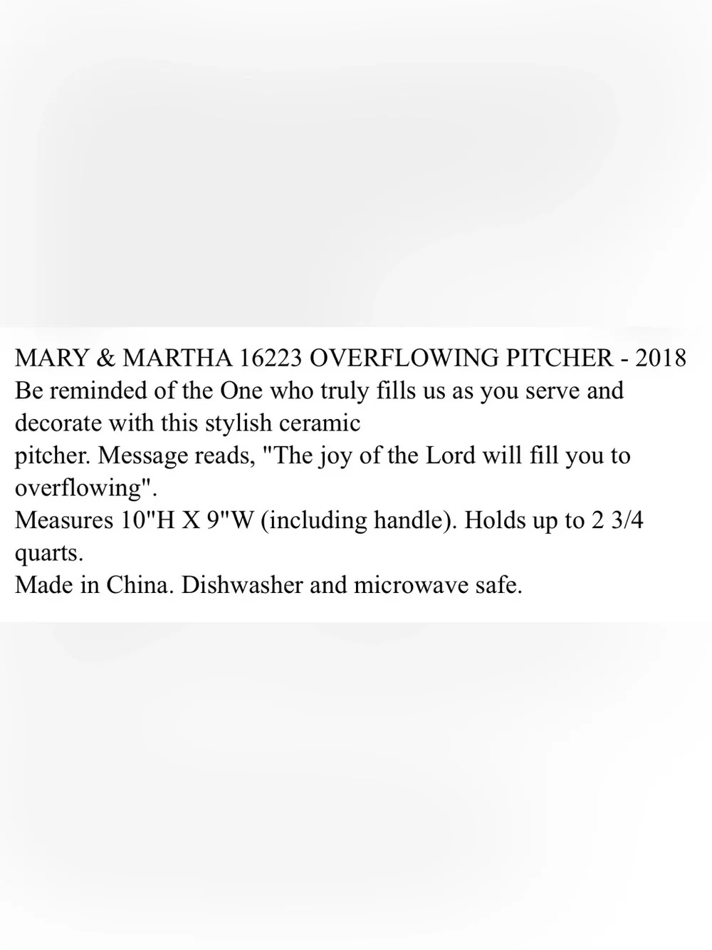 Mary & Martha “overflowing” pitcher.